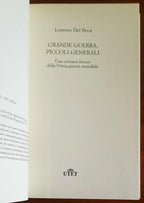 Grande guerra, piccoli generali. Una cronaca feroce della Prima guerra mondiale