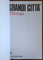 Grandi città d'Europa - Touring Club Italiano
