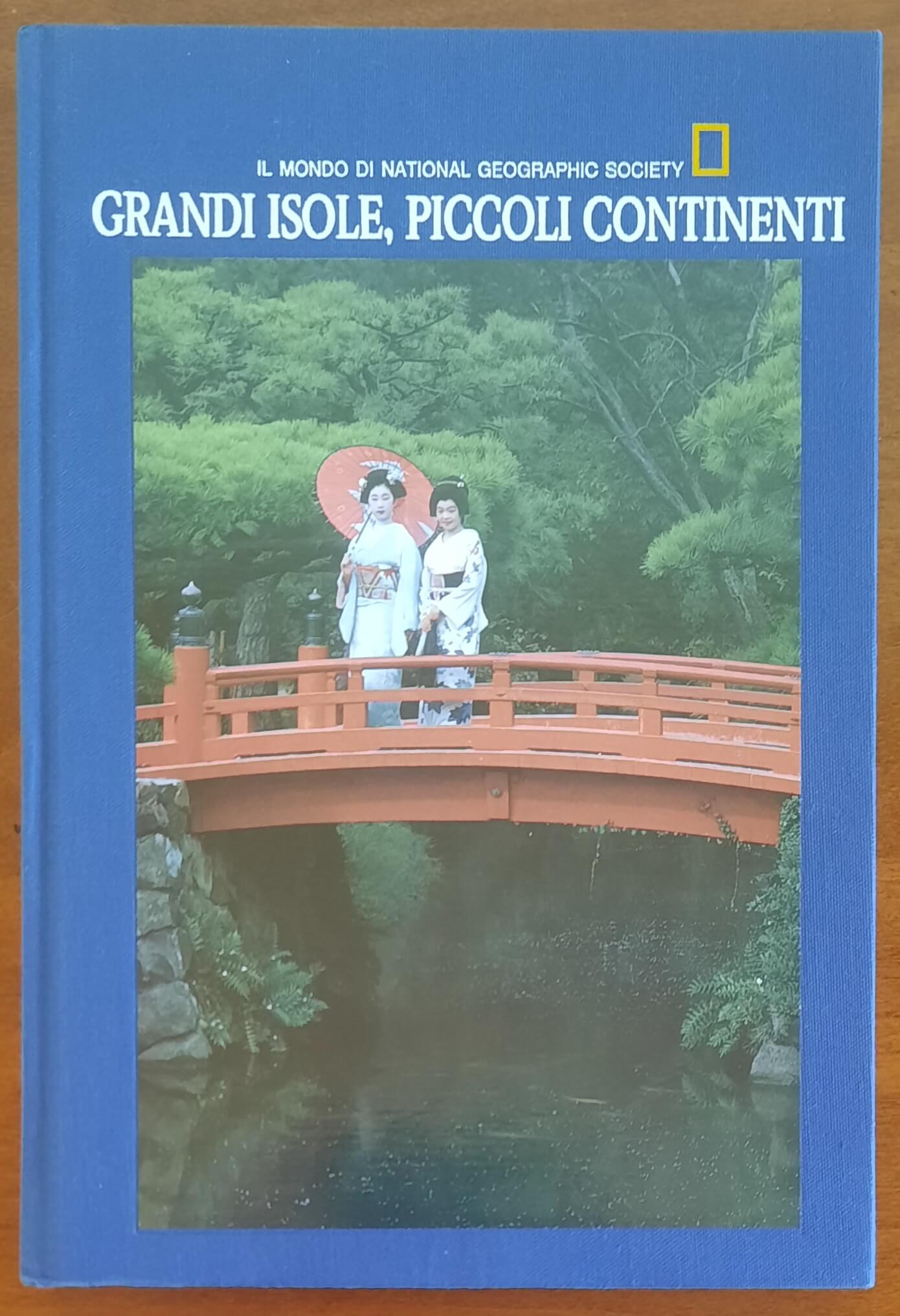 Grandi isole, piccoli continenti - National Geographic Society