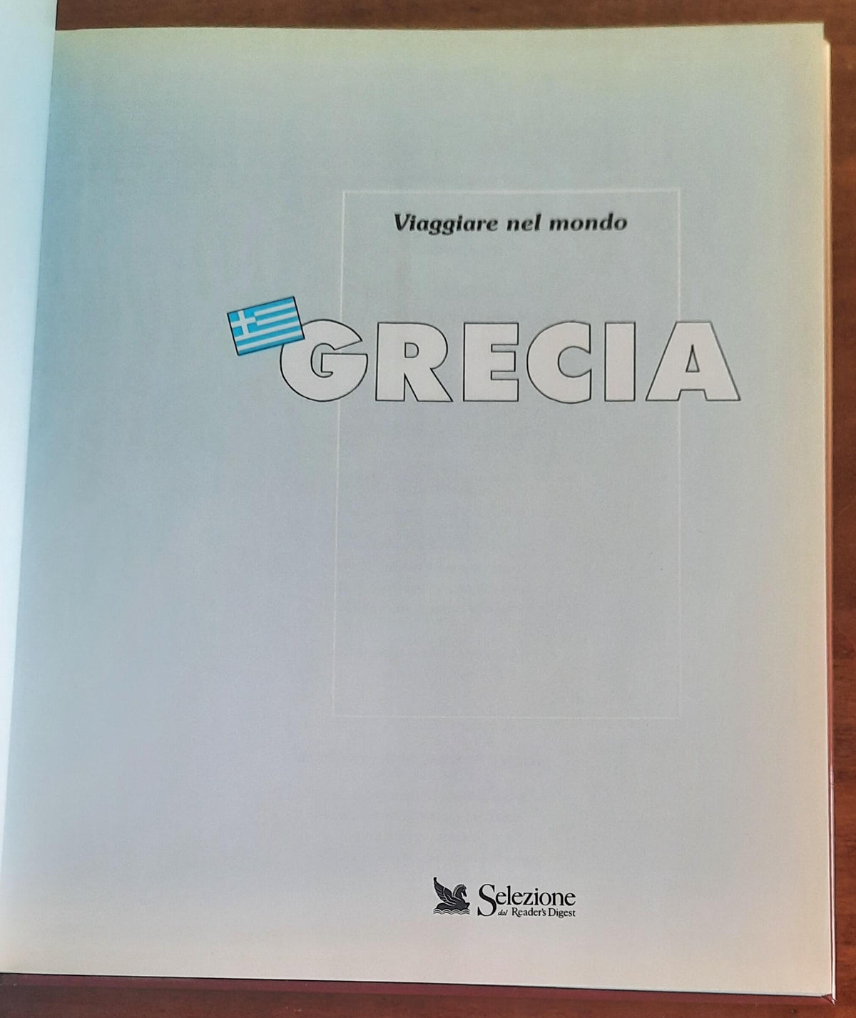 Grecia - Selezione Dal Reader’s Digest