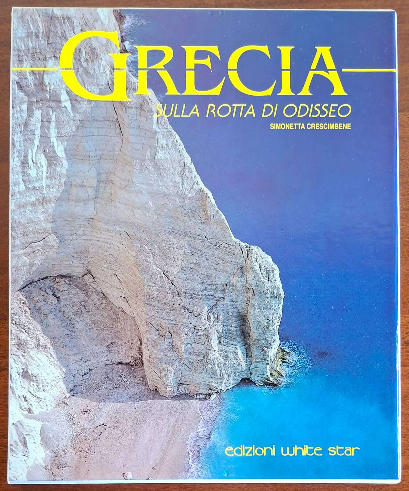 Grecia. Sulla rotta di Odisseo - White Star (Grandangolo)