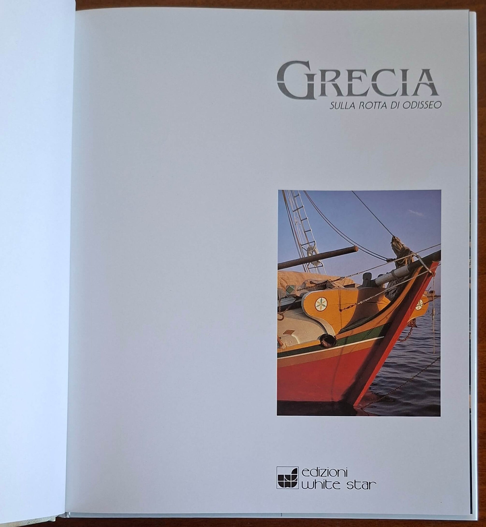 Grecia. Sulla rotta di Odisseo - White Star (Grandangolo)