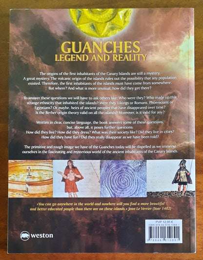 Guanches: Legend and Reality. The Mysterious People of the Canary Islands