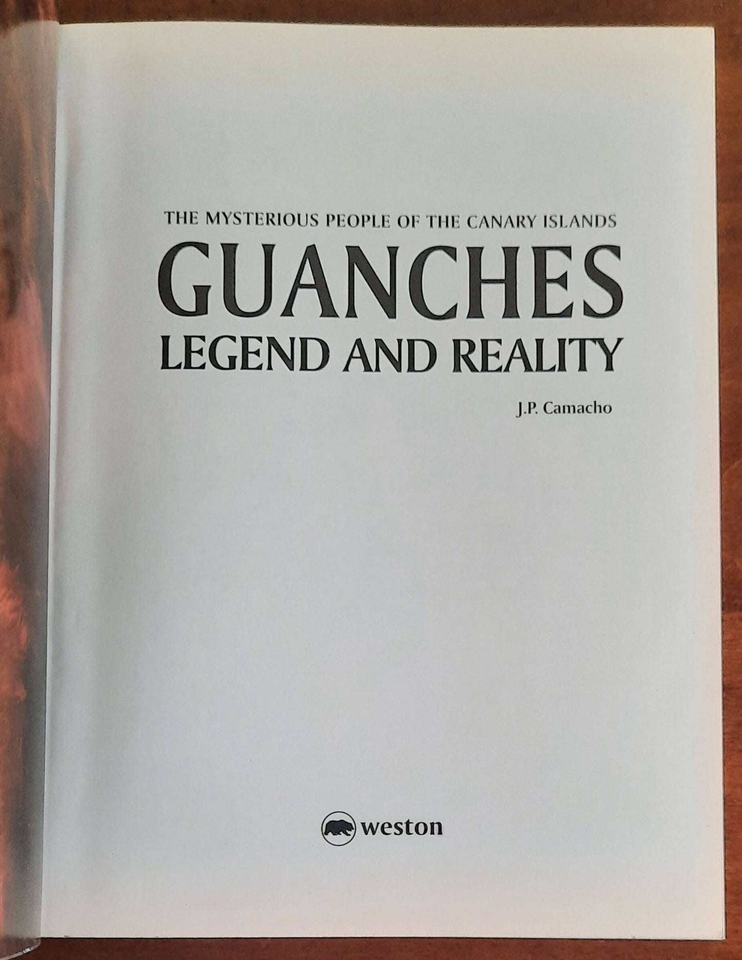 Guanches: Legend and Reality. The Mysterious People of the Canary Islands