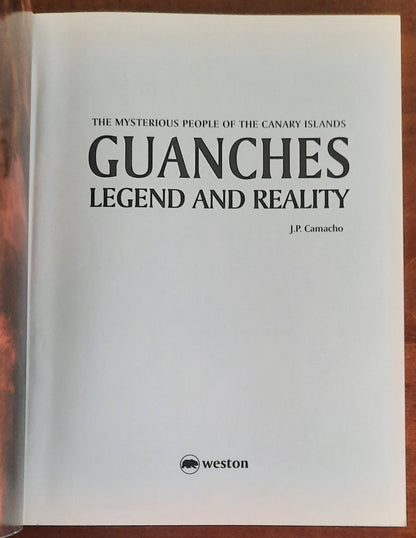 Guanches: Legend and Reality. The Mysterious People of the Canary Islands