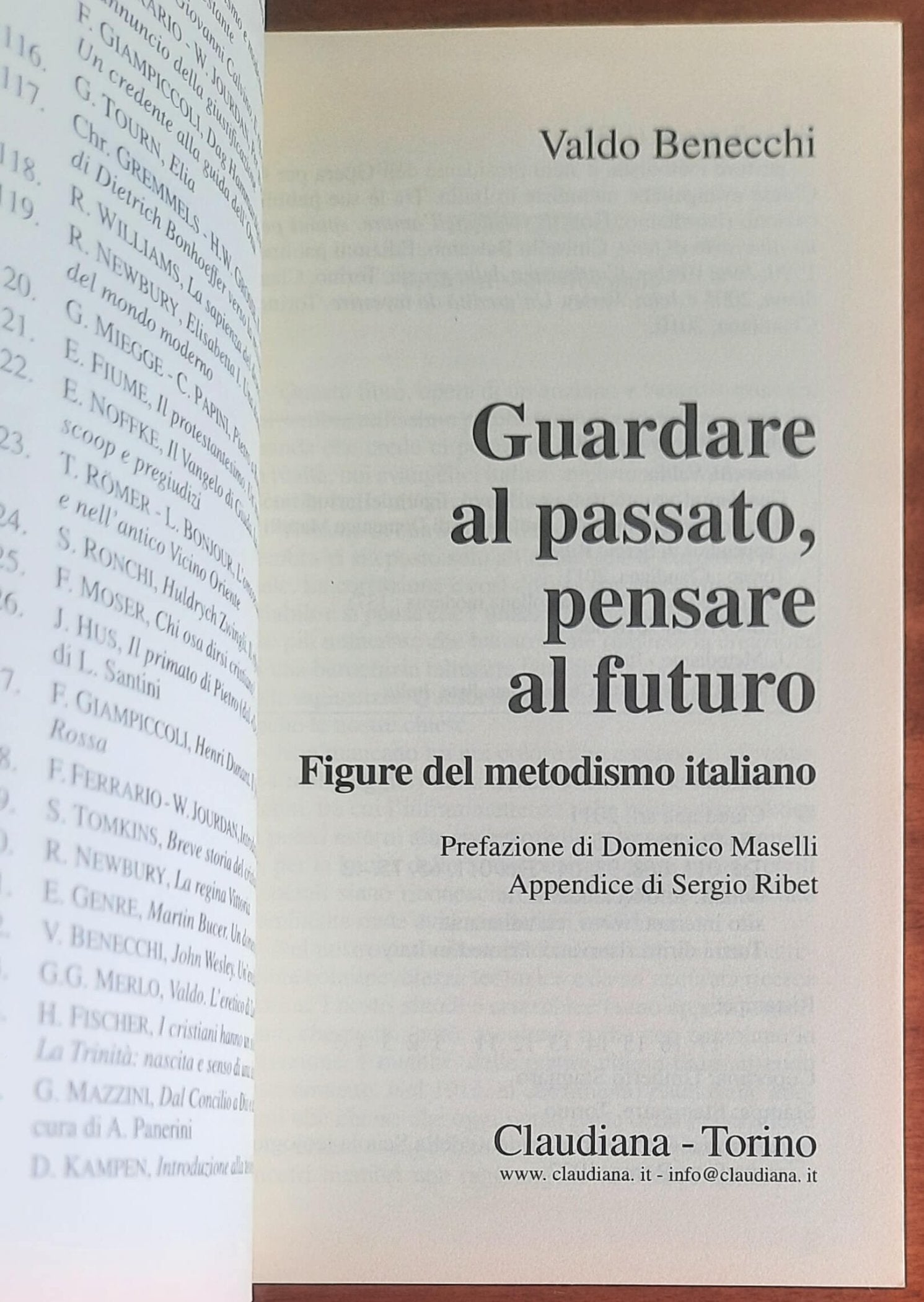 Guardare al passato, pensare al futuro. Figure del metodismo italiano