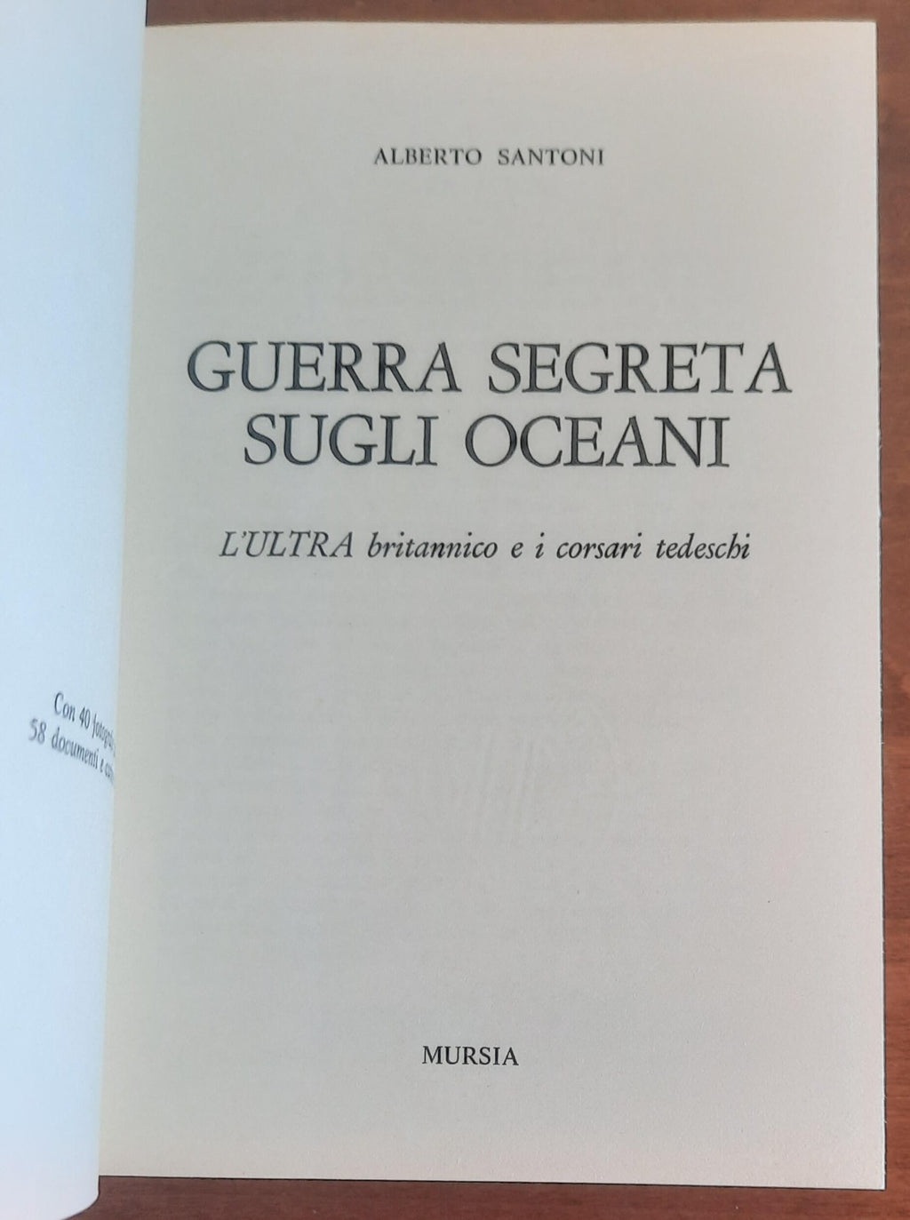 Guerra segreta sugli oceani. L’ Ultra britannico e i corsari tedeschi - Libreria Biellese