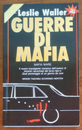 Guerre di mafia - di Leslie Waller