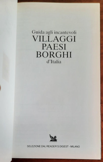 Guida agli incantevoli villaggi, paesi, borghi d’Italia