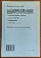 Guida agli inseparabili. La scelta, l’allevamento, la riproduzione, la prevenzione e la cura delle malattie