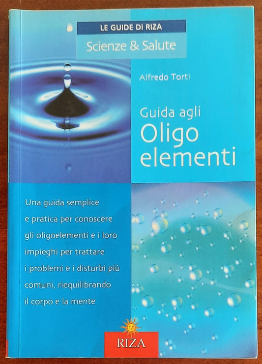 Guida agli oligoelementi - Edizioni Riza