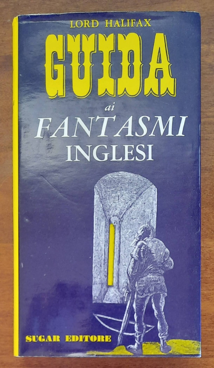 Guida ai fantasmi inglesi - Sugar Editore - Libreria Biellese