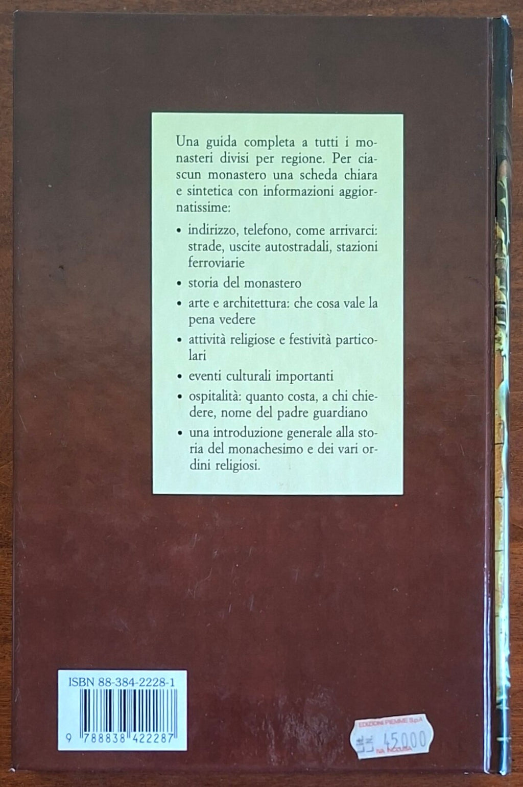 Guida ai monasteri d'Italia. Oltre 400 luoghi di antica spiritualità