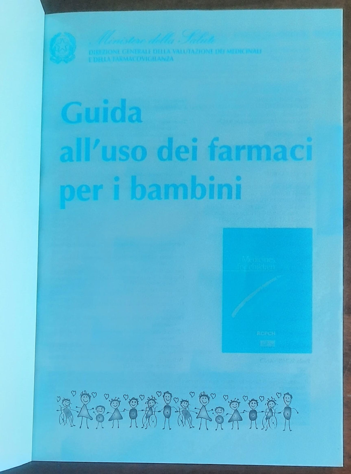Guida all’uso dei farmaci per i bambini - Ministero Della Salute