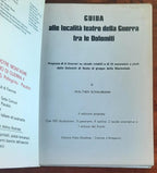 Guida alle località teatro della guerra fra le Dolomiti - Libreria Biellese