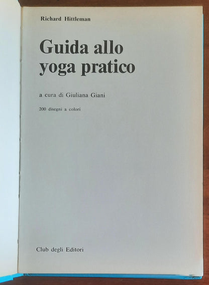 Guida allo Yoga pratico - Richard Hittleman - CDE