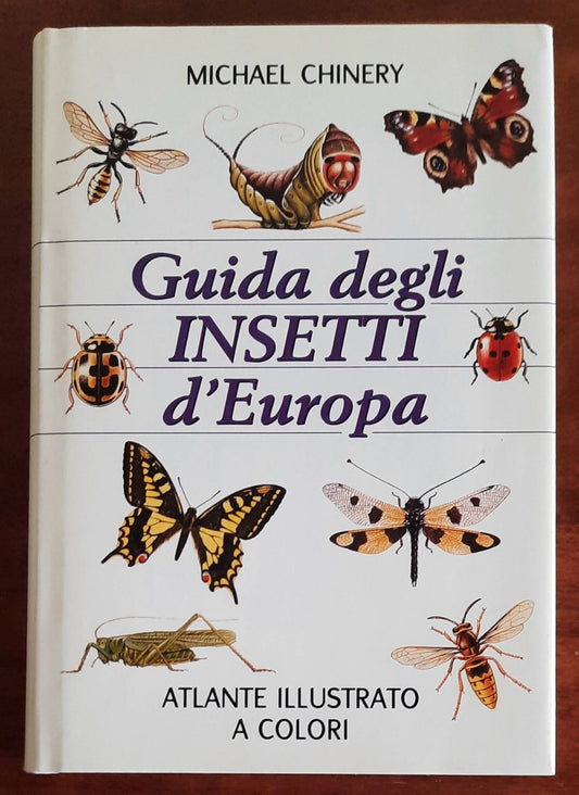 Guida degli insetti d’Europa - di Michael Chinery