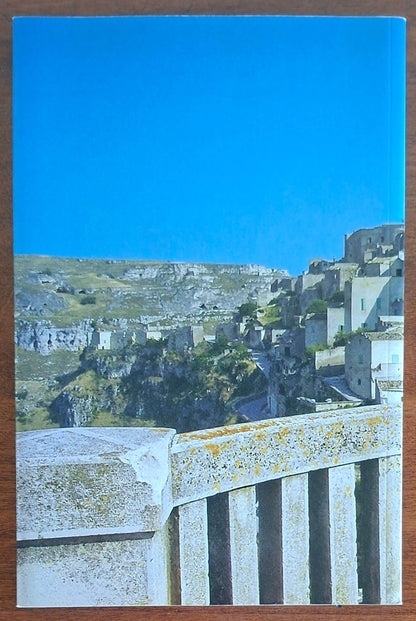 Guida di Matera. La città dei Sassi e delle chiese rupestri