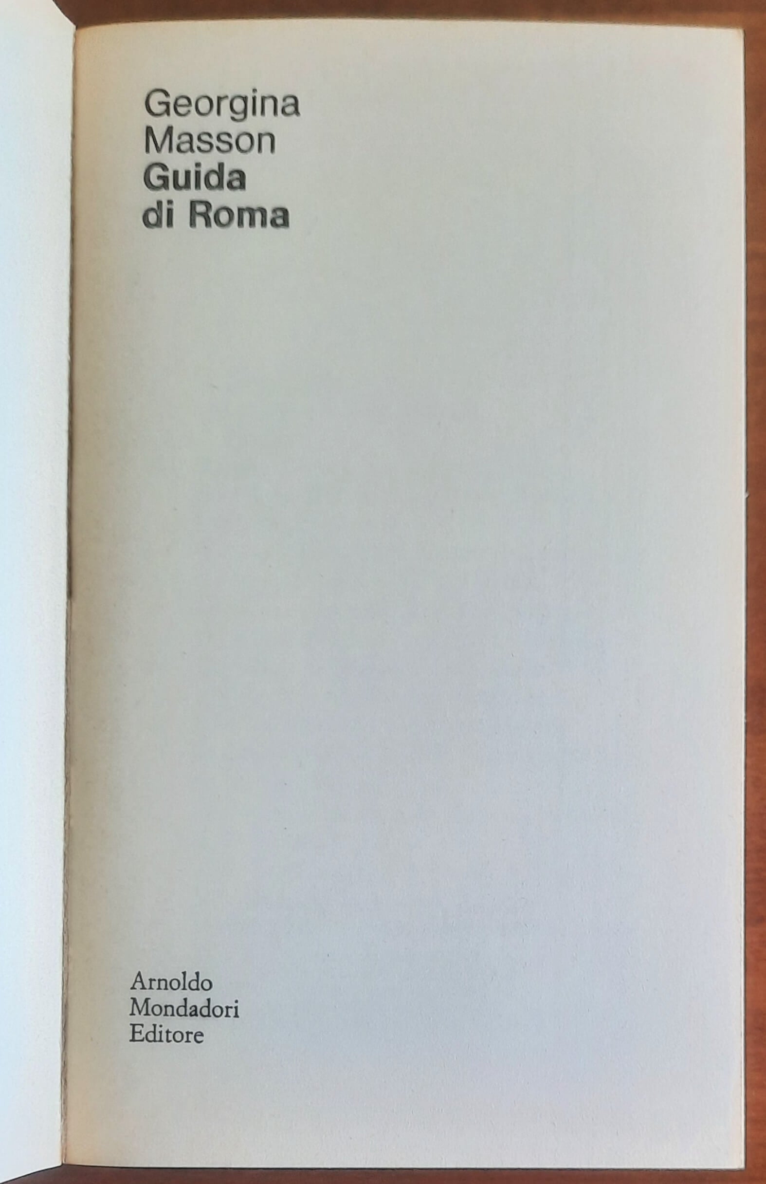 Guida di Roma - di Georgina Masson - Mondadori Oscar