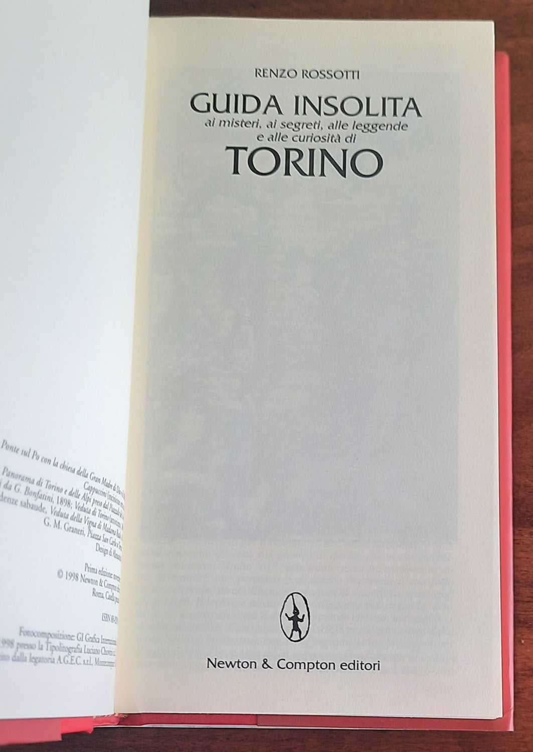 Guida insolita ai misteri, ai segreti, alle leggende e alle curiosità