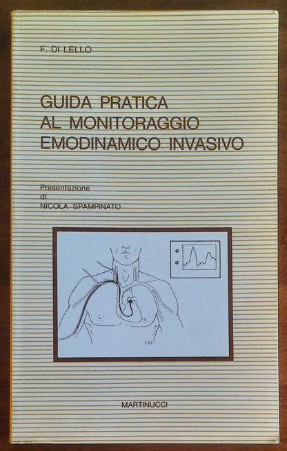 Guida pratica al monitoraggio emodinamico invasivo
