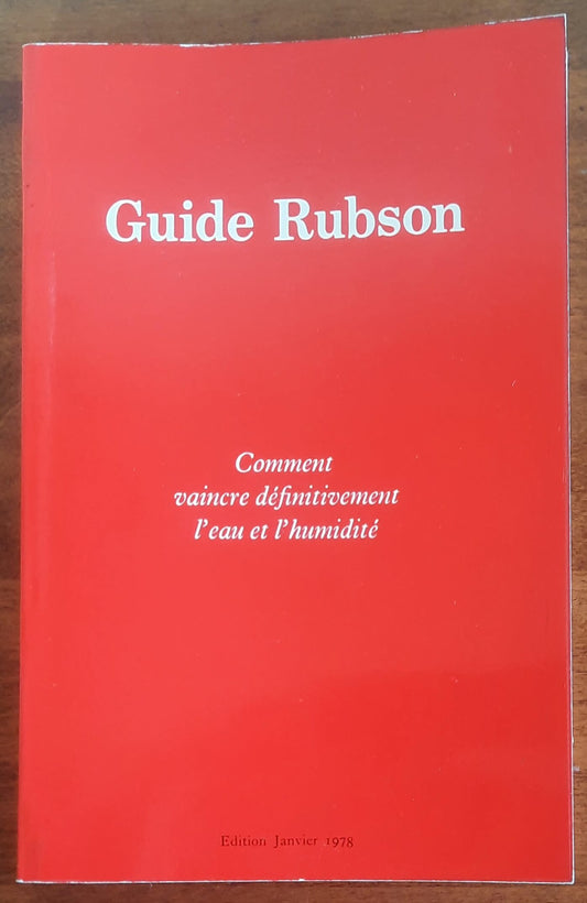 Guide Rubson. Comment vaincre définitivement l’eau et l’humidité
