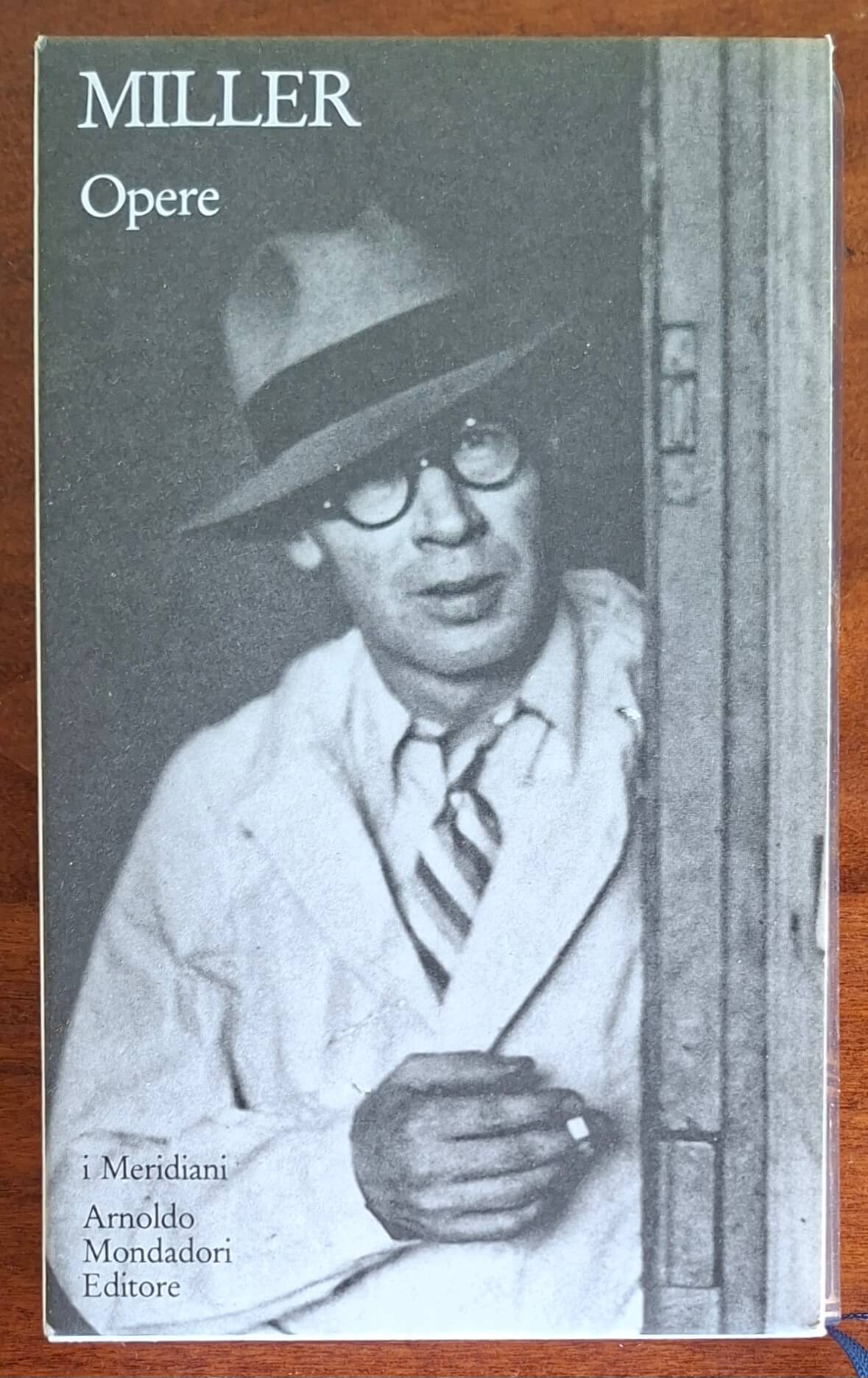 Henry Miller: Opere - Mondadori (I Meridiani)