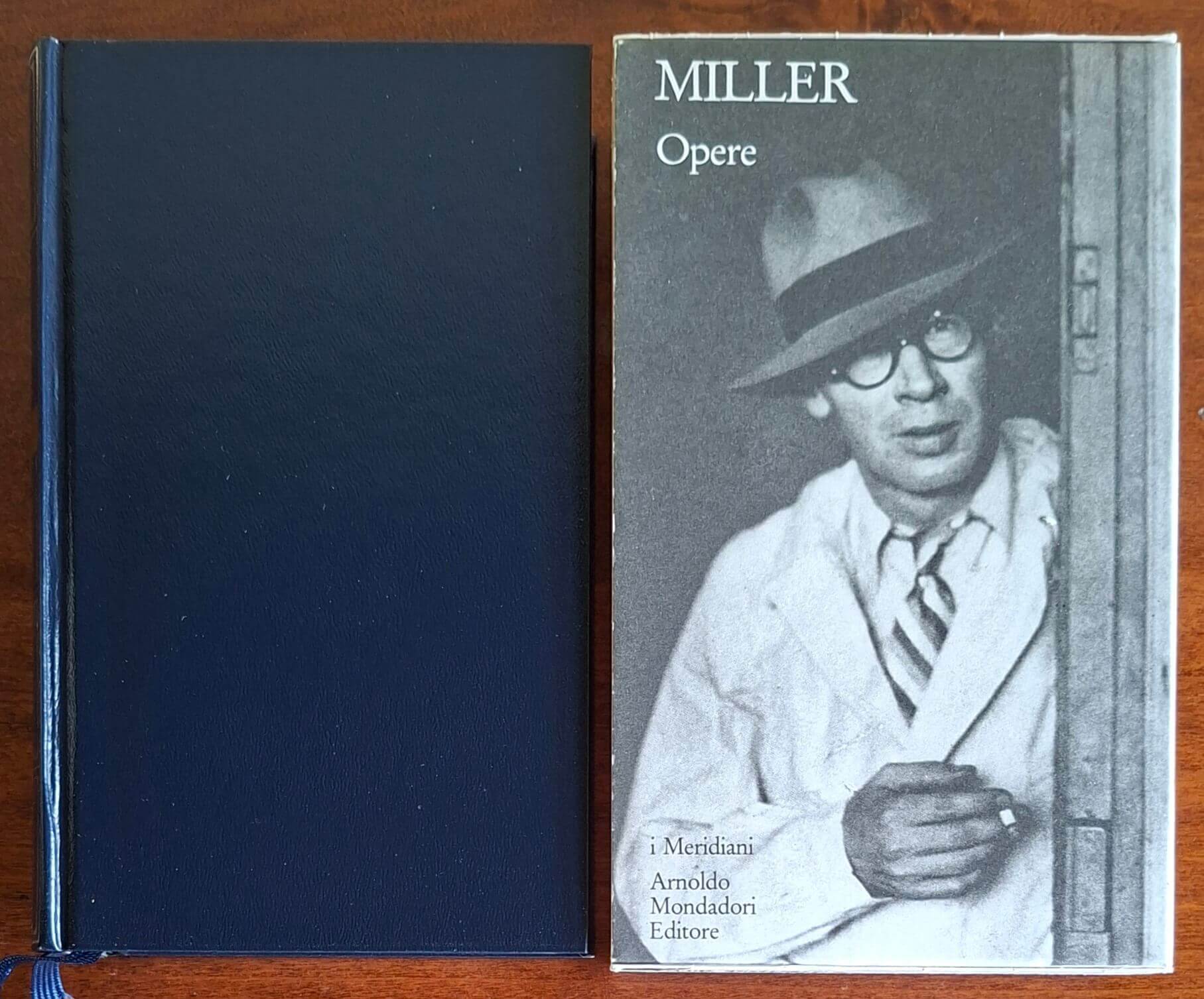 Henry Miller: Opere - Mondadori (I Meridiani)
