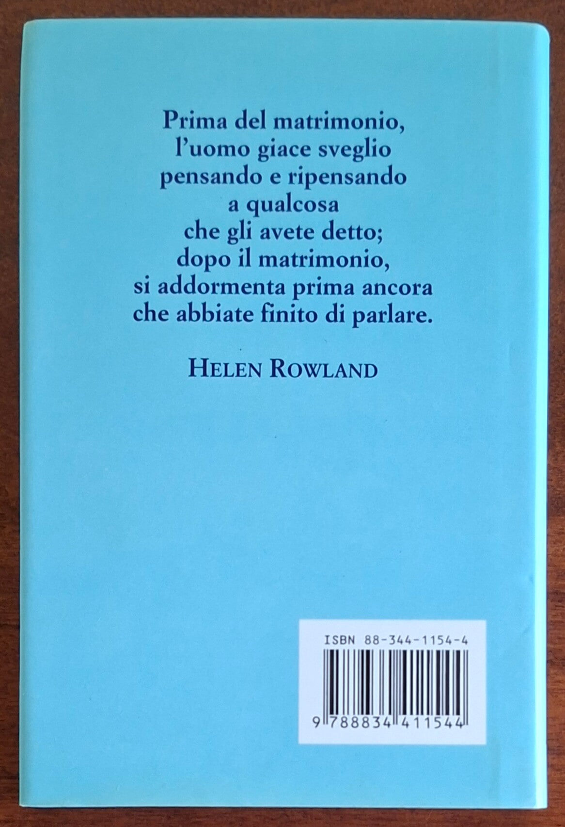 Ho deciso mi sposo! 365 pensieri arguti e brillanti sul matrimonio