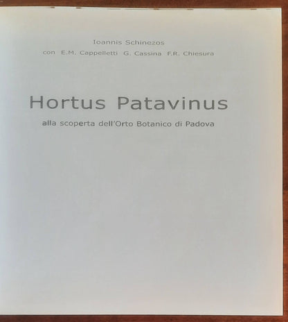 Hortus Patavinus. Alla scoperta dell’orto botanico di Padova
