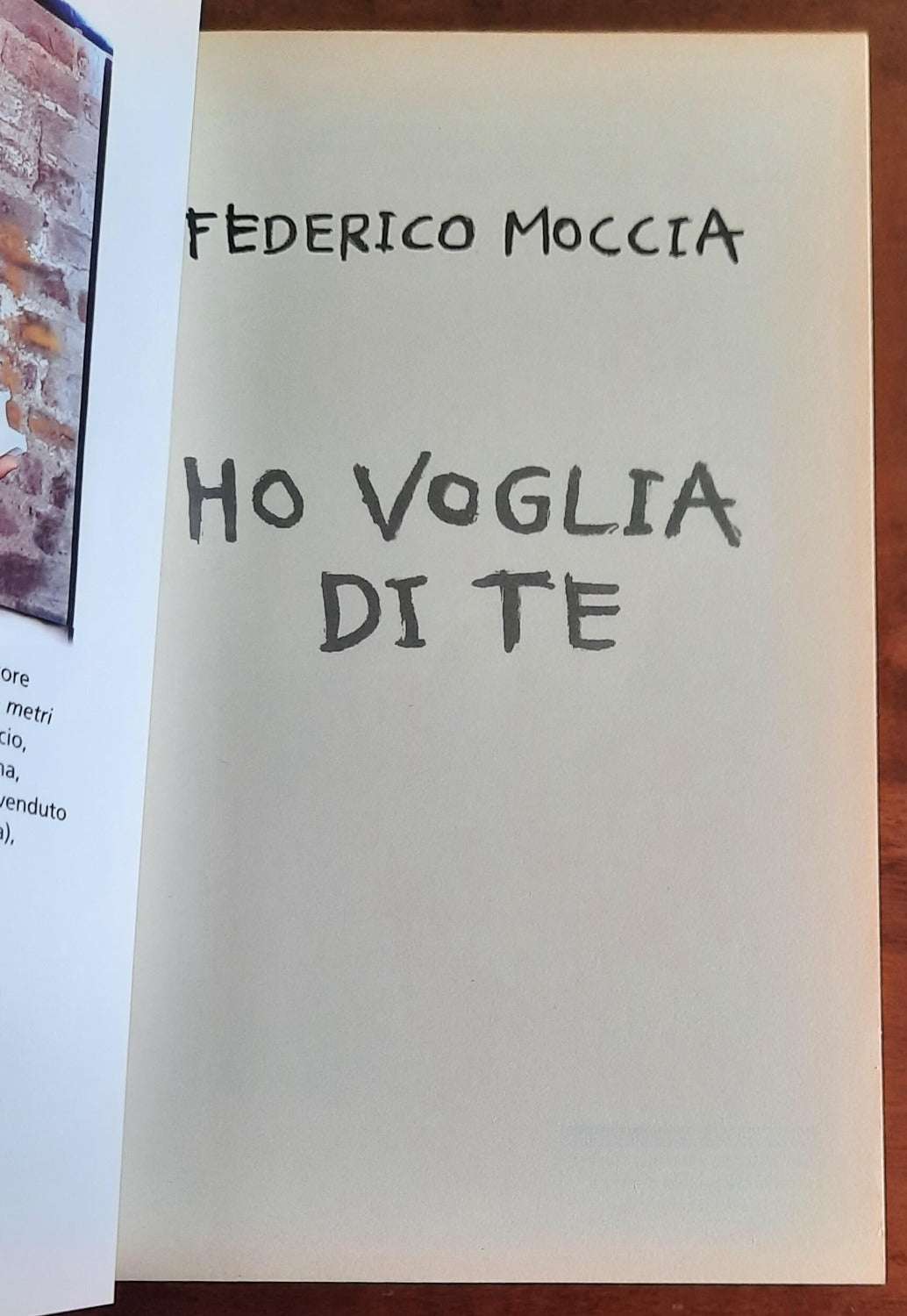 Ho voglia di te - di Federico Moccia - Feltrinelli