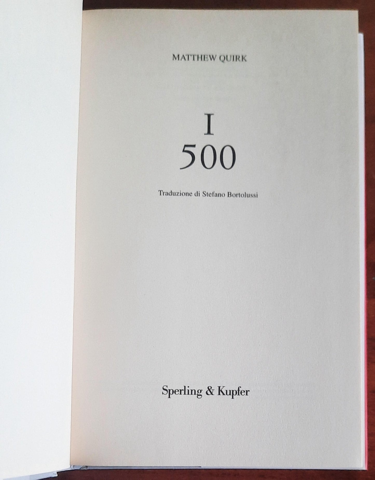 I 500 - di Matthew Quirk - Sperling e Kupfer