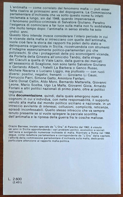 I Complici. Gli anni dell'antimafia - Orazio Barrese - Feltrinelli