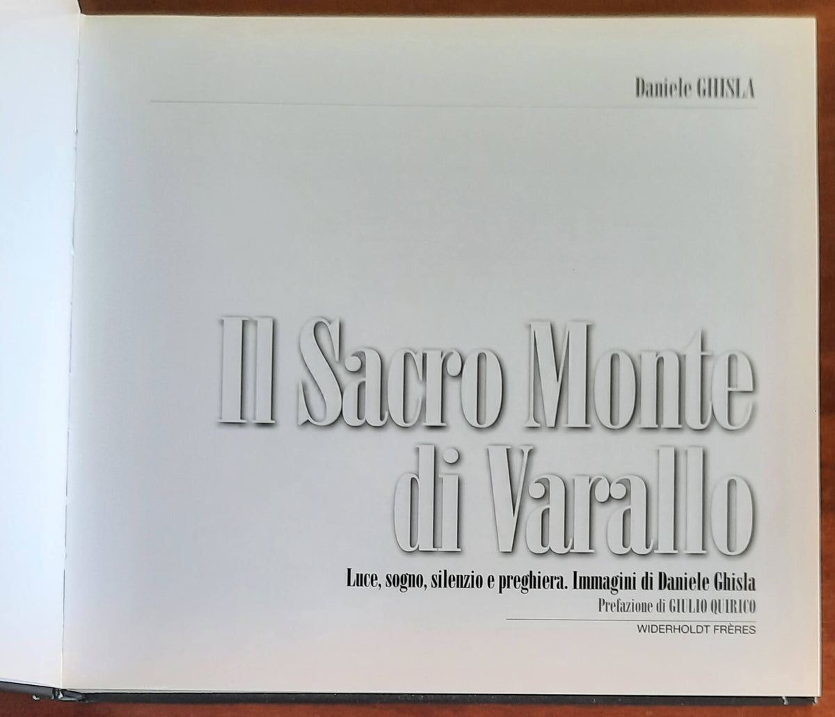 II Sacro Monte di Varallo. Luce, sogno, silenzio e preghiera