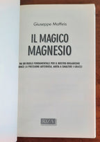 Il magico magnesio. Ha un ruolo fondamentale per il nostro organismo. - Libreria Biellese