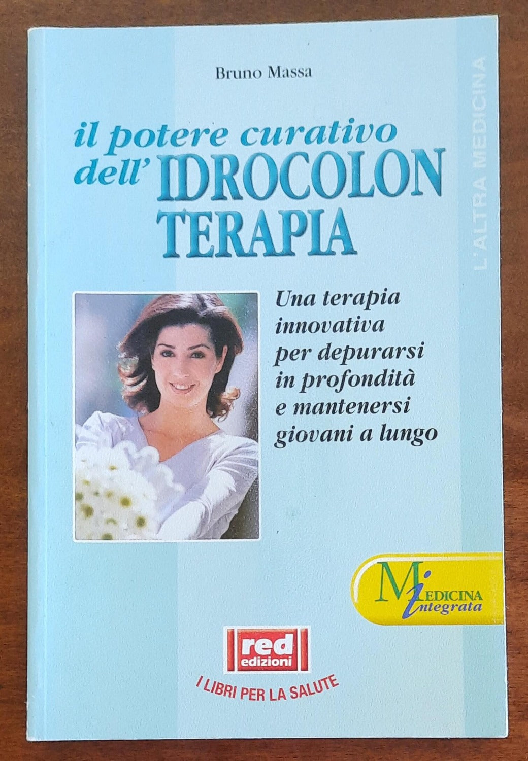 Il potere curativo dell’idrocolonterapia. Una terapia innovativa per depurarsi in profondità e mantenersi giovani a lungo