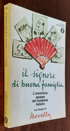 Il signore di buona famiglia. L’umoristica epopea del borghese italiano nei disegni di Novello