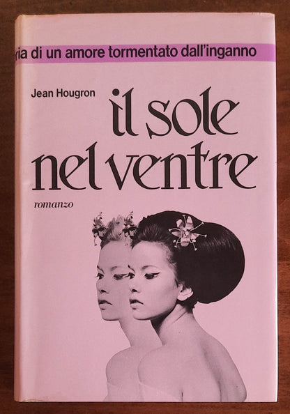 Il sole nel ventre. In una Saigon minacciata dalla guerriglia la storia di un amore tormentato dall’inganno