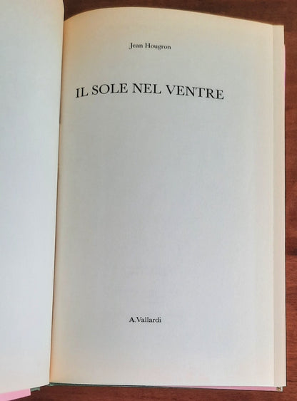 Il sole nel ventre. In una Saigon minacciata dalla guerriglia la storia di un amore tormentato dall’inganno