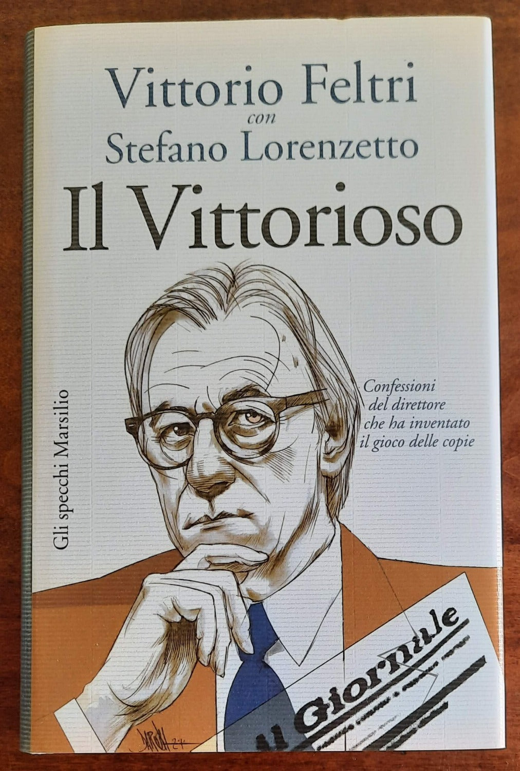 Il Vittorioso. Confessioni del direttore che ha inventato il gioco delle copie