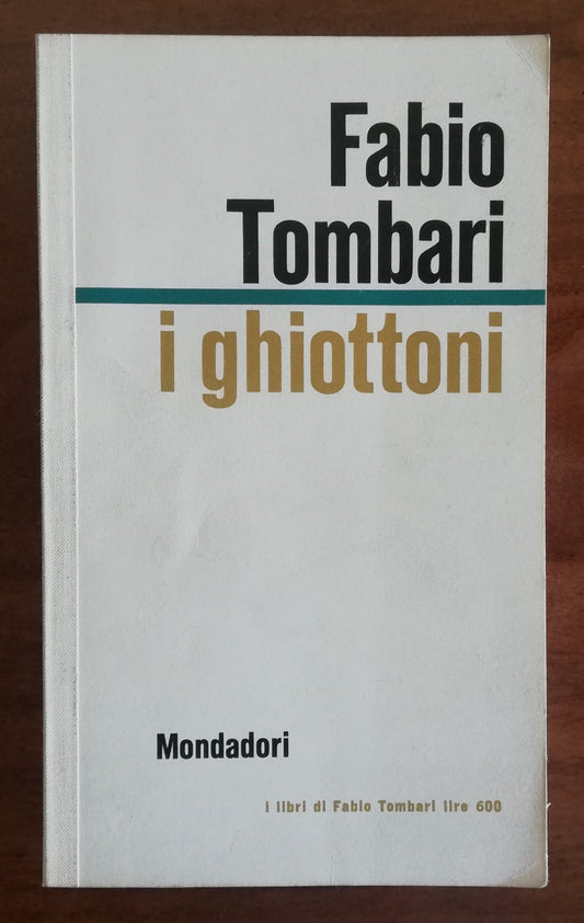 I Ghiottoni - Mondadori