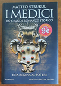 I Medici. Una regina al potere - Libreria Biellese