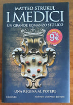 I Medici. Una regina al potere - Libreria Biellese