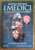I Medici. Un uomo al potere - Libreria Biellese