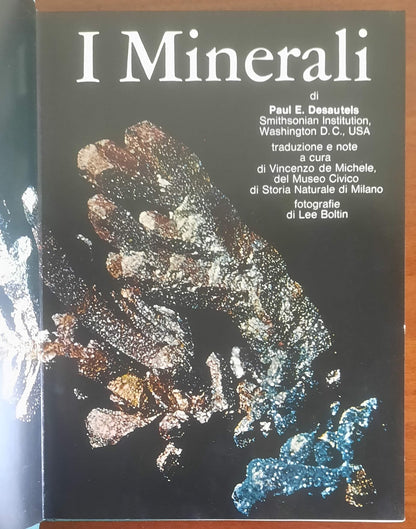 I Minerali - di Paul E. Desautels - Mondadori