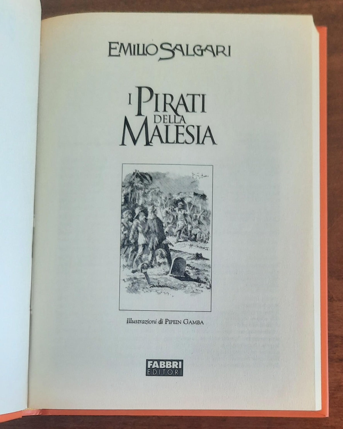 I Pirati della Malesia - di Emilio Salgari
