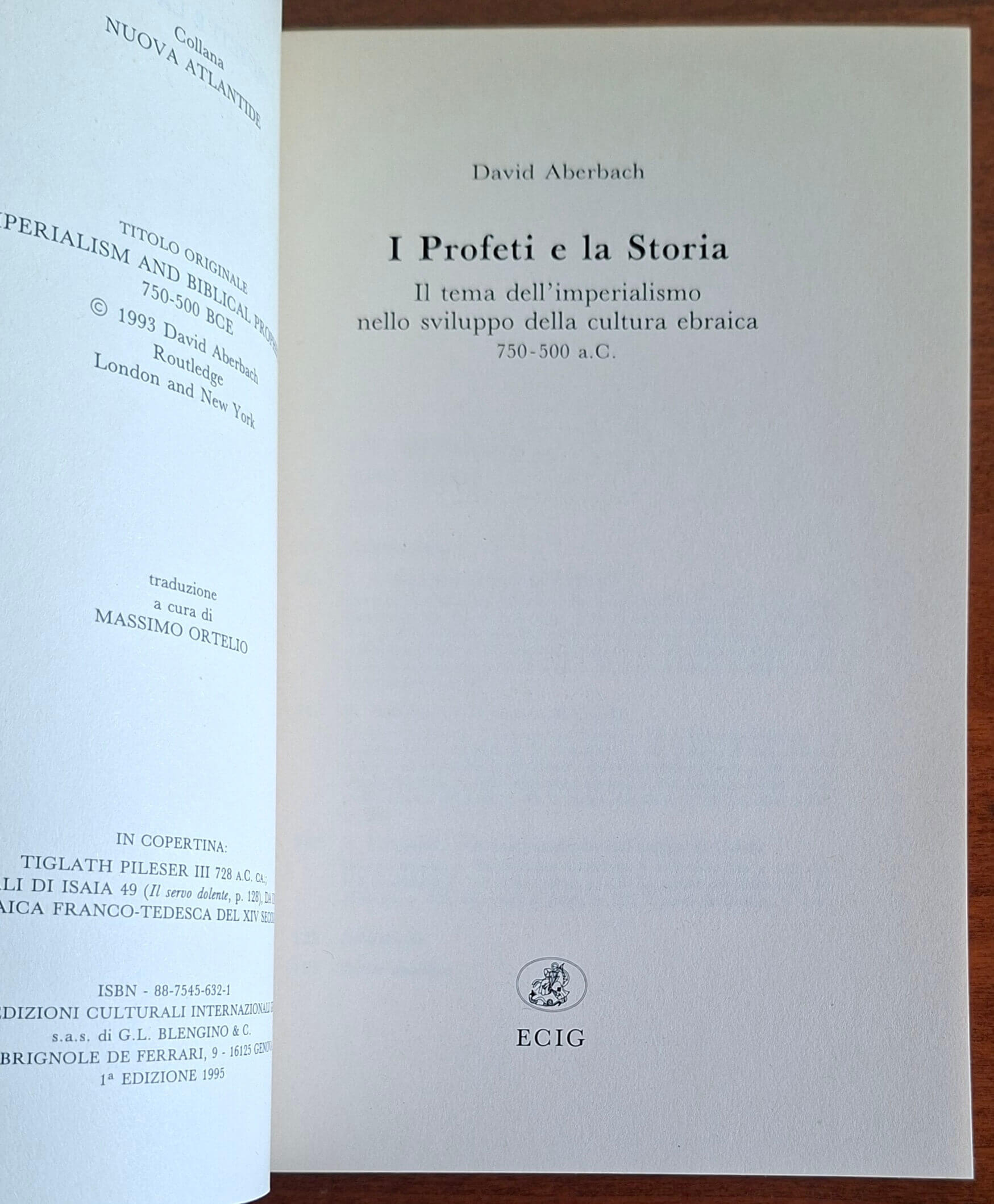 I Profeti e la Storia. Il tema dell'Imperialismo nello sviluppo della cultura ebraica 750-500 a.C.