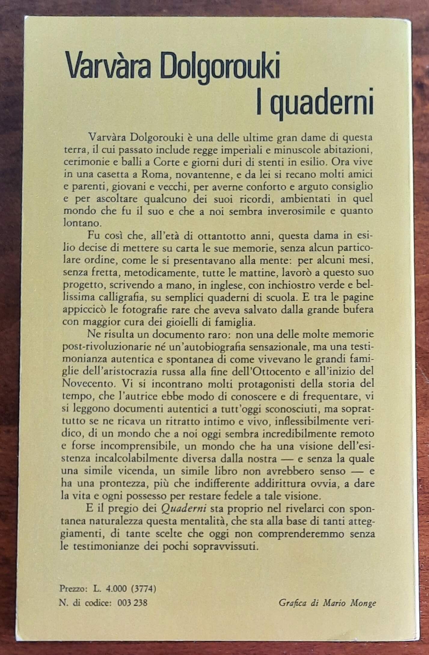 I Quaderni. Russia 1885-1919 - di Varvara Dolgorouki