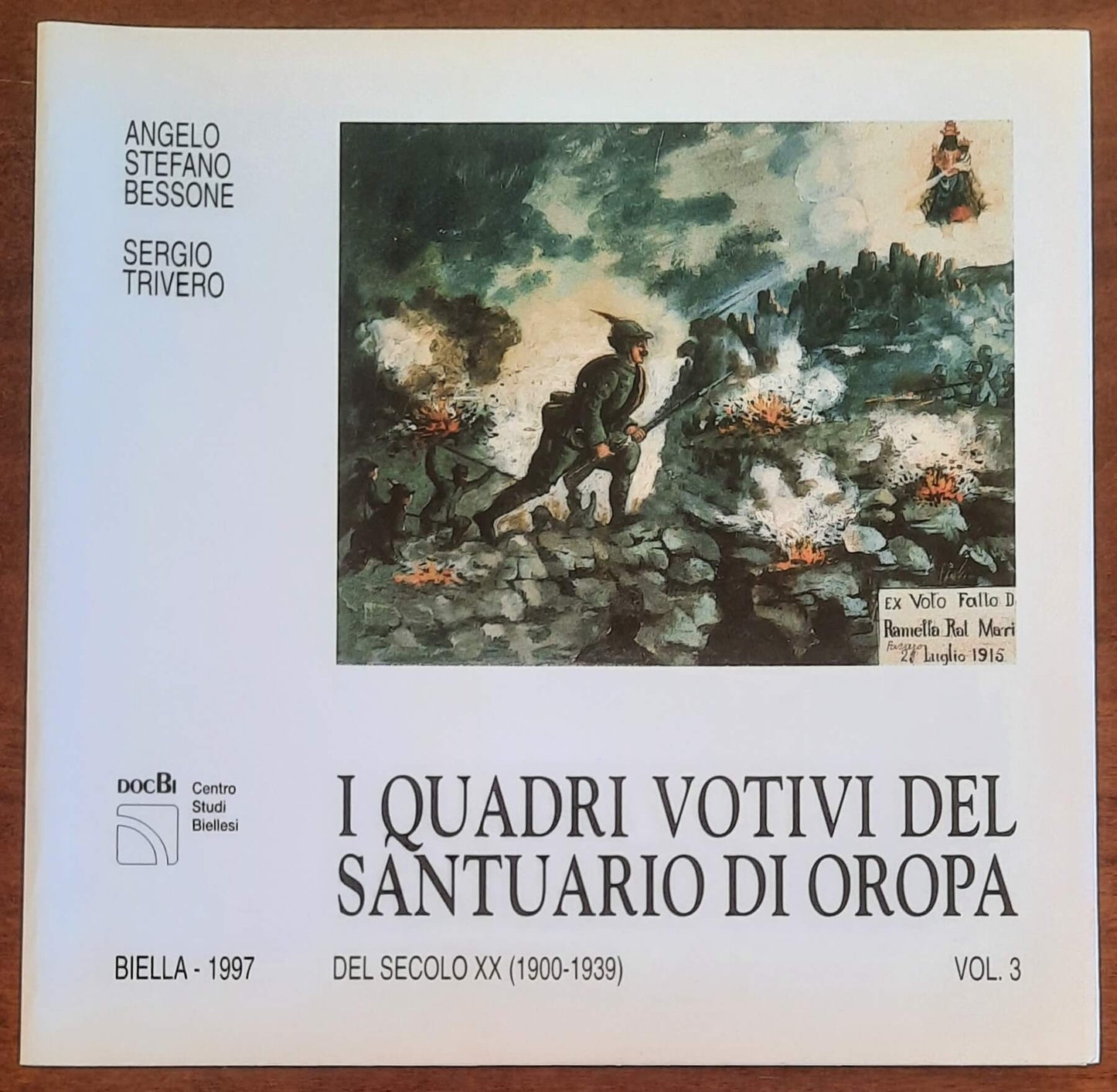 I Quadri Votivi del Santuario di Oropa del secolo XX (1900-1939) - vol.3