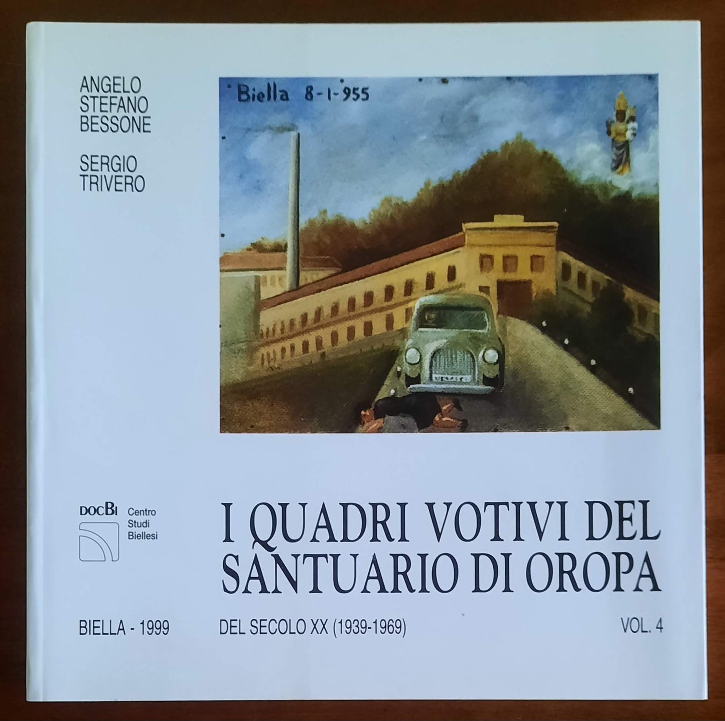 I Quadri Votivi del Santuario di Oropa del secolo XX (1939-1969) - vol.4